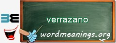 WordMeaning blackboard for verrazano